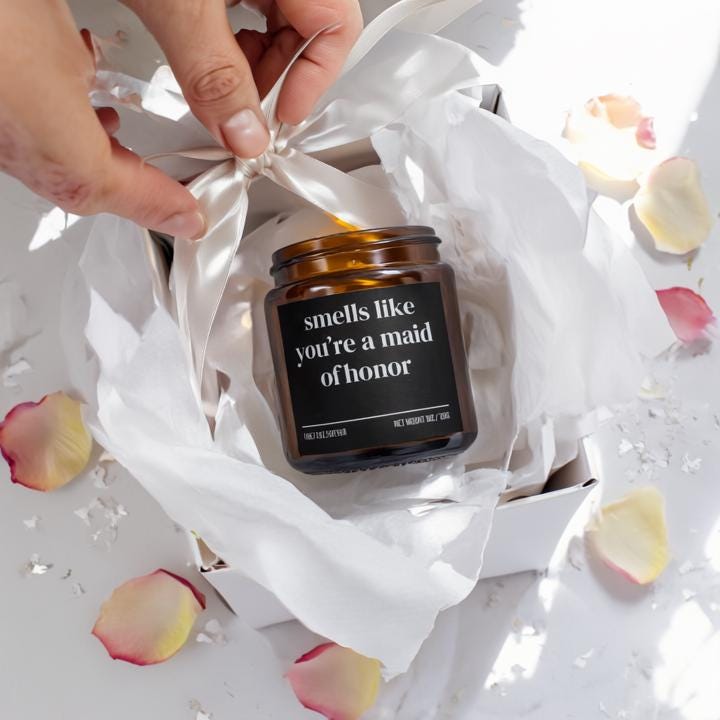 Smells Like You’re the Maid of Honor — Funny Maid of Honor Proposal Candle (Soy Wax, Hand-Poured)