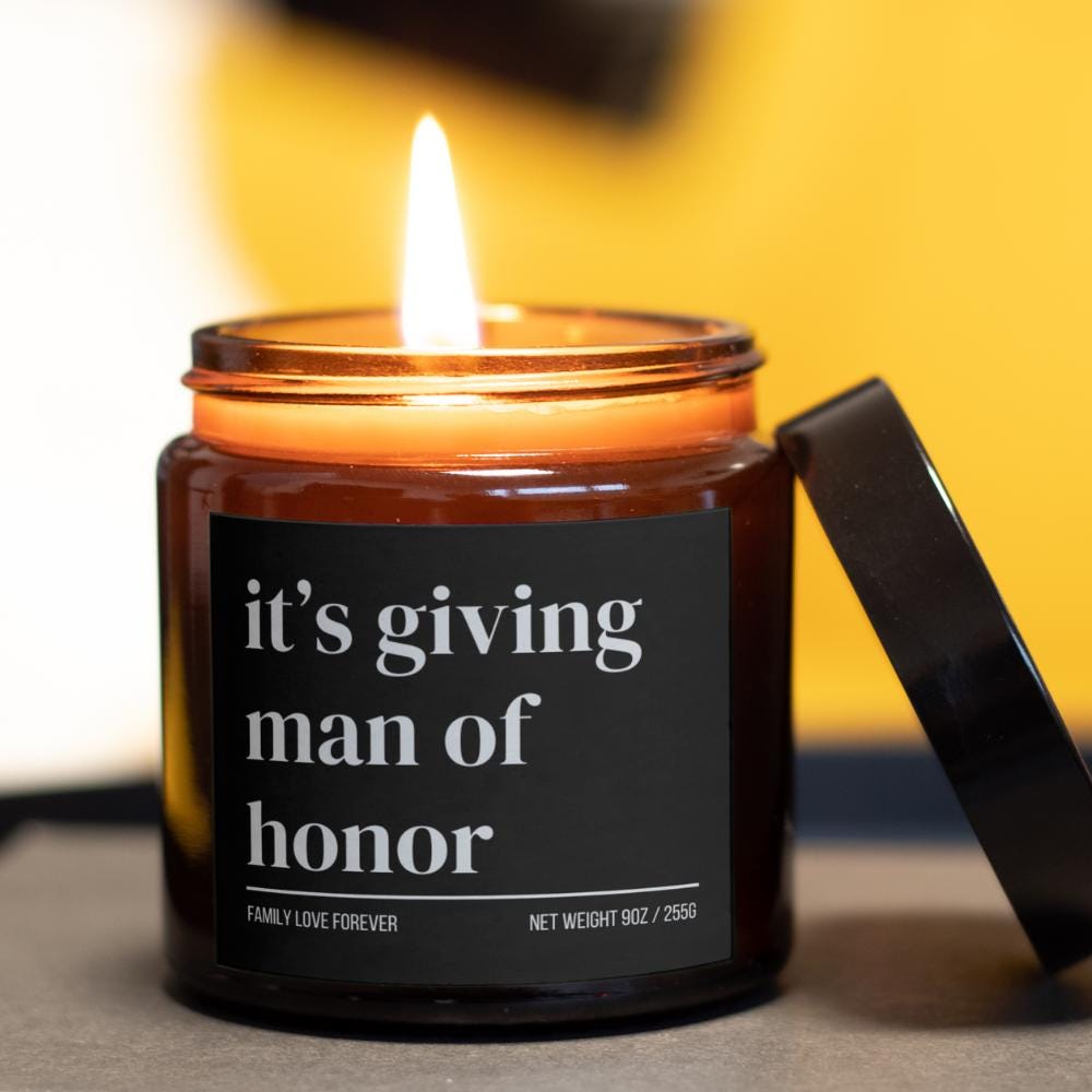 It’s Giving Man of Honor Candle • Will You Be My Man of Honor Proposal Candle • Groomsmen Gift • Hand-Poured Soy Wax Candle