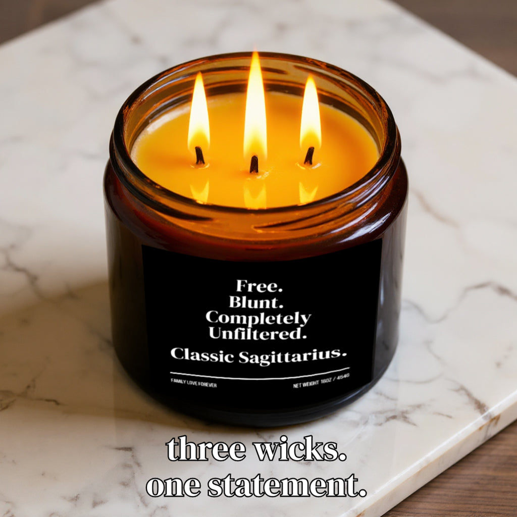 The "Free. Blunt. Completely Unfiltered. Classic Sagittarius." Candle — The Perfect Gift for Your Favorite Sagittarius