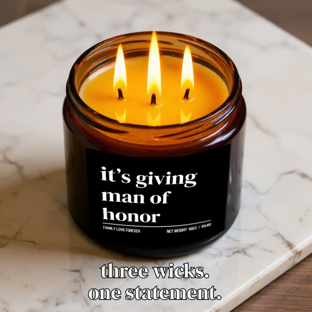 The "It's Giving Man of Honor" Candle — The Perfect Gift for Your Man of Honor