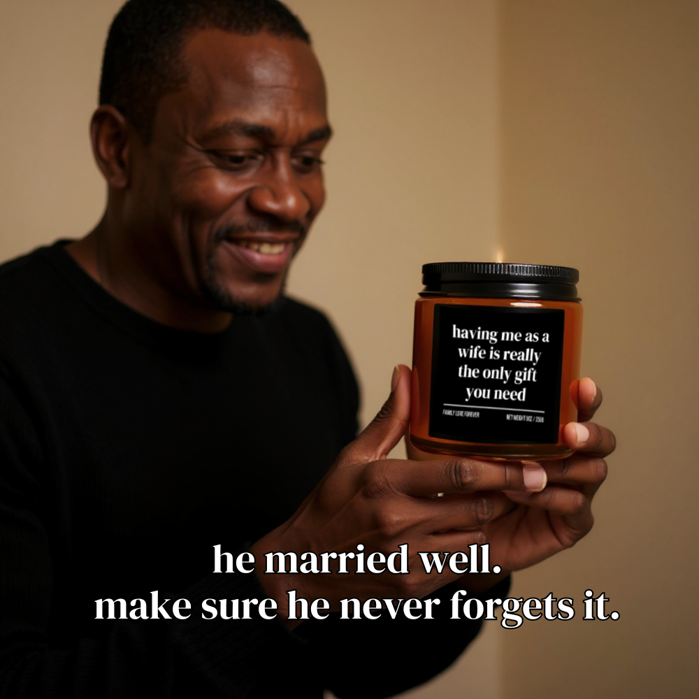The "Having Me as a Wife" Candle — The Funniest Gift a Husband Will Ever Receive